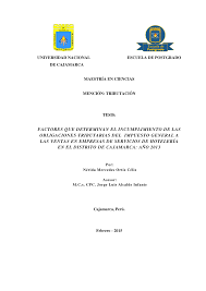 FACTORES QUE DETERMINAN EL INCUMPLIMIENTO DE LAS OBLIGACIONES TRIBUTARIAS  DEL IMPUESTO GENERAL A LAS VENTAS EN EMPRESAS DE SERV