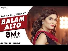 Balam Alto Official Video Sapna Choudhary Naveen Naru New Haryanvi Songs Haryanavi 2020 Youtube Alto Songs Mp3 Song Download Latest Song Lyrics