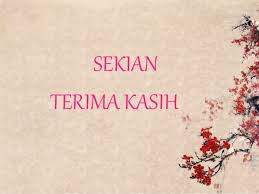 Maybe you would like to learn more about one of these? Power Point Sekian Terima Kasih Wallpaper
