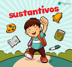 Qué son los SUSTANTIVOS? Clasificación y ejemplos - Pequeocio