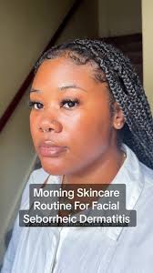 Here’s my morning skincare routine for people that have facial seborrheic  dermatitis 🙌🏽. Getting a seborrheic dermatitis diagnosis from a  dermatologist has given me the information I need to manage ...