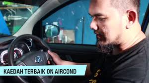 Maybe you would like to learn more about one of these? Kaedah Terbaik Hidupkan Aircond Kereta Youtube