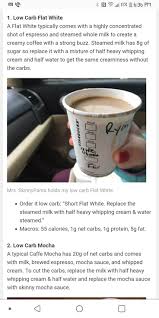 Low Carb Keto Flat White Starbucks Flat White Flat White Coffee Low Cal Starbucks