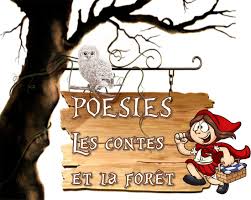Poesies Les Contes Et La Foret Recreatisse Conte Poesie Foret