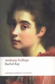 RACHEL RAY (ANTHONY Trollope
