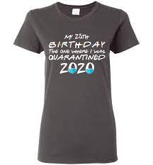 25th birthday 25 years born in 1996 january. 25th Birthday Shirt Ideas Promotions