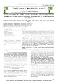 Maybe you would like to learn more about one of these? Pdf Tropical Journal Of Natural Product Research Comparative Hplc Pda Ms Ms Tentative Identification Of Polyphenolics From The Leaf Extracts Of Three Selected Tradescantia Species And Their In Vivo Hepatoprotec Tive Activity
