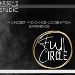 FULL CIRCLE : mindset, reflect, rejuvenate, dance (3)