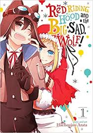 Các em thật đáng thương quá , ước gì tôi có thể đem các em về nhà. Amazon Com Red Riding Hood And The Big Sad Wolf Vol 1 9781626925342 Arata Hachijou Books