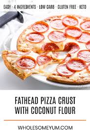 Fathead Pizza Crust Low Carb Keto Pizza 4 Ingredients This Low Carb Keto Fathead Pizza Crust Recipe With Coconu Recipes Pizza Crust Low Carb Keto Recipes