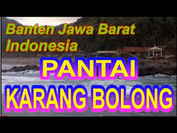 Suara pantai pun menjadi begitu indah karena bentuk akrang yang bolong sehingga terdengar begitu nyaring. Wisata Indonesia Pantai Karang Bolong Banten 002 Youtube