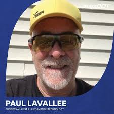 Spotlight Paul Lavallee I have been employed with MassDOT since July 2006,  first working as a contractor. I then transitioned to a full-time employee  in June of 2009. I started and am