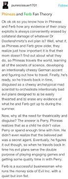 Backdate the letter so he'll think i wrote it last week. But That Means Phineas Dated Mom Something Tells Me This Theory Doesn T Add Up Xd Phineas And Ferb Disney Theory Disney Funny