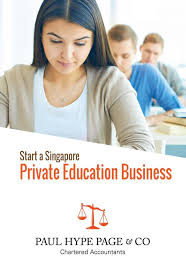 Start A Singapore Private Education Business Paul Hype Page Singapore Chartered Accountant Business