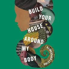 It depends on the character. Build Your House Around My Body By Violet Kupersmith 9780812993325 Penguinrandomhouse Com Books