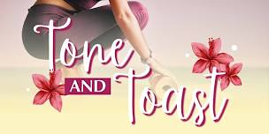 Tone & Toast