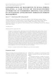 Offices in langkawi and penang. Pdf Conservation Of Mangroves In Kuala Perlis Malaysia A Case Study Of Socio Economic Attributes Of Fishermen Driving Valuation In Sustaining Livelihoods Through Forest Management