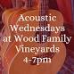 Acoustic Wednesday at Wood Family Vineyards event in Livermore, CA