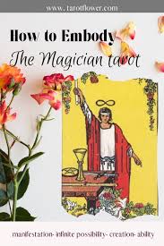 The path is new, but they have no fear. The Magician Tarot Card Meanings Of The Major Arcana Tarot Flower