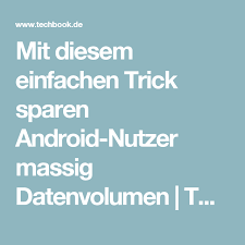 Mit Diesem Einfachen Trick Sparen Android Nutzer Massig Datenvolumen Techbook Android Whatsapp Tricks Whatsapp Tipps