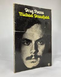 Drug Poems by Dransfield, Michael: good (1972)