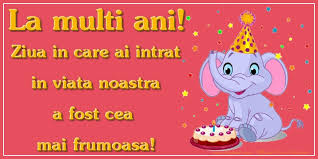 Astazi este ziua tatalui meu, zi in care implineste frumoasa varsta de 43 de ani, zi in care, de atatia ani incoace, nu vom fi langa el, fizic, ci doar sufleteste. Felicitari Aniversare Pentru Copii Pagina 8 Felicitarianiversare Com