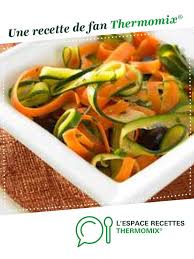 Carottes Et Courgettes En Tagliatelles Recette Recette Legumes Thermomix Recette Recettes De Cuisine