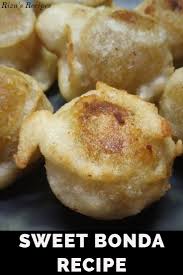 Sweet Bonda Recipe Diwali Snacks Recipes Snacks