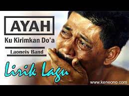 Jutaan Cewek Meneteskan Air Mata Mendengar Lagu Ini Sedih Banget Youtube Lirik Lagu Ayah Lagu