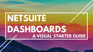 You can create a dashboard for each netsuite allows users to reconfigure and customize their dashboards around the tasks and information. Netsuite Dashboards A Starter Guide Step By Step With Images