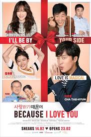 Sinopsis Because I Love You 2017 Film Korea Love Is Film Korea
