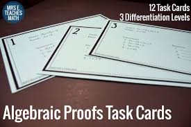 Algebraic Proofs Task Cards Algebraic Proof Task Cards Geometry Proofs