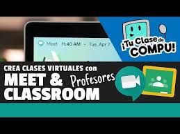 Genera Clases Virtuales Con Meet Y Classroom Tuclasedecompu Youtube En 2020 Libros Sobre Educacion Recursos Para Profesor Educacion Virtual