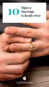See full list on wikihow.com 10 Signs A Marriage Is Really Over Cafemom Com