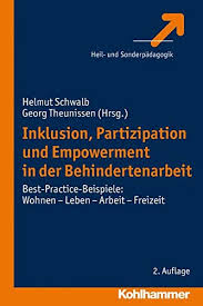 Sieh dir alle beispiele an. 9783170225305 Inklusion Partizipation Und Empowerment In Der Behindertenarbeit Best Practice Beispiele Wohnen Leben Arbeit Freizeit Zvab 3170225308