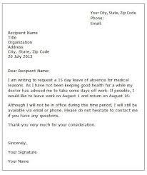 It is the reality that sometimes our health can deteriorate. Leave Request Template Enwurfcsatco Business Student Resume Csat Sampleresume Leave Letter Of Absence Letter Writing Examples Writing An Application Letter