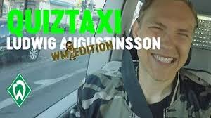 Theodor gebre selassie & leona. World Cup Quiz Taxi Mit Ludwig Augustinsson Sv Werder Bremen