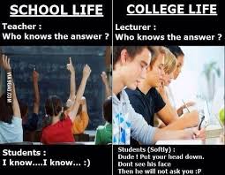 School Life Vs College Life High School Vs College College Life Life After College
