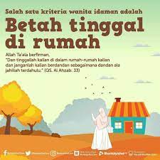 Pahala Melimpah Bagi Muslimah Yang Tinggal Di Rumah Kutipan Pelajaran Hidup Kutipan Quran Motivasi