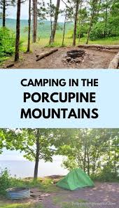 (yes, it is open in covid era). Camping In Porcupine Mountains State Park Campgrounds And Cabins In The Porcupine Mountains Michigan Travel Blog Flashpacking America