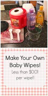 How To Make Your Own Baby Wipes Debt Free Spending Baby Wipes New Baby Products Diy Baby Stuff