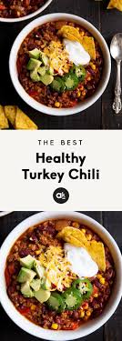 Healthy Turkey Chili Made With Lean Ground Turkey Kidney Beans And Corn This Version Is Simply The Best Ca In 2020 Turkey Chili Healthy Healthy Turkey Healthy Chili