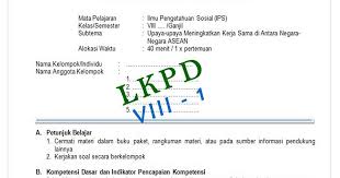 Silabus ips kelas 7 silabus ips kelas 8. Lkpd Upaya Upaya Meningkatkan Kerja Sama Antar Negara Negara Asean Kelas 8