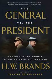 Traitor to his class the privileged life and radical presidency of franklin delano roosevelt, by h. The General Vs The President By H W Brands 9781101912171 Penguinrandomhouse Com Books