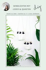 5 Minuten Diy Mit Leder Quasten Windlichter Selber Machen Windlichter Selber Machen Selber Machen Upcycling Selber Machen
