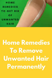 Let it cool down and apply to the area from where you want to remove hair. Hair Home Permanently Remedies Remove Unwanted Home Remedies To Remove Unwanted Hair Pe Unwanted Hair Removal Unwanted Hair Permanently Face Hair Removal