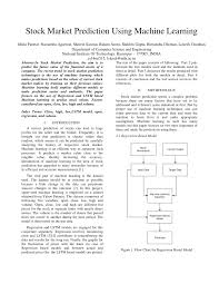 Stock market prediction outperforms when it is treated as a regression problem but performs well when treated as a classification. Pdf Stock Market Prediction Using Machine Learning