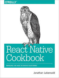 React Native Cookbook Ebook In 2020 React Native App Development Process App Development