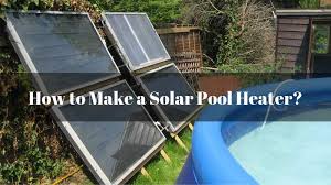 Use of solar power is becoming much more well known every day. How To Make A Solar Pool Heater How It Works
