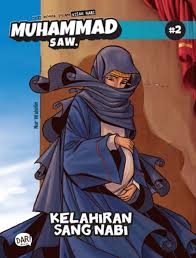 Kisah kelahiran rasulullah nabi muhammad, kisah serangan raja abrahah ke ka'bah, tahun gajah. Buku Ski Kisah Nabi Nur Wahidin Mizanstore